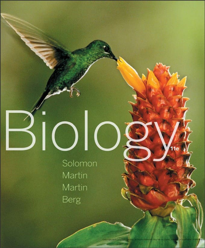 Biology (11th Ed.) By Eldra Solomon, Charles Martin, Diana Martin and Linda Berg