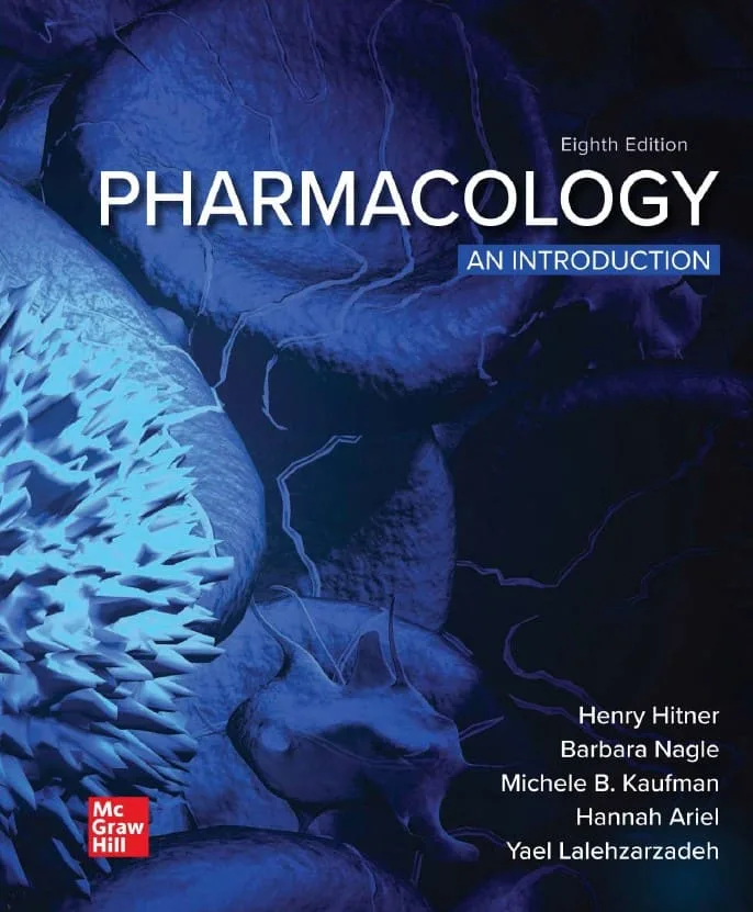 Pharmacology: An Introduction (8th Ed.) By Hinter, Nagle, Kaufman, Ariel and Lalehzarzadeh