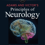 Adams and Victor’s Principles of Neurology (12th Ed.) By Allan Ropper, Martin Samuels, Joshua Klei, and Sashank Prasad