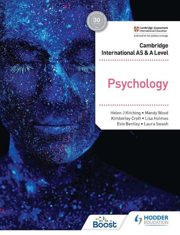 Cambridge International AS and A Level Psychology (2022 Ed.) By Kitching, Wood, Croft, Holmes, Bentley and Swash