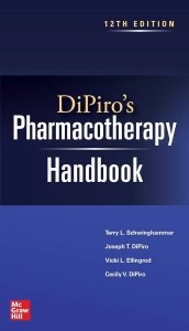 DiPiro’s Pharmacotherapy Handbook (12th Ed.) By Schwinghammer, DiPiro, Ellingrod, and DiPiro