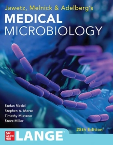 Jawetz, Melnick and Adelberg’s Medical Microbiology (28th Ed.)