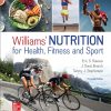 Williams' Nutrition for Health Fitness and Sport (13th Ed.) by Rawson, Branch & Stephenson